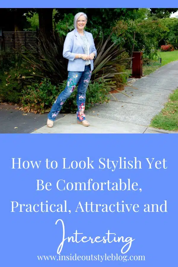 Look Stylish Comfortable, Practical, Attractive Interesting