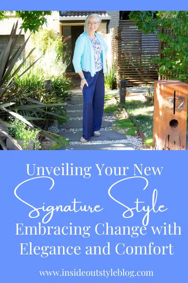 Unveiling Your Signature Style Embracing Change with Elegance Comfort