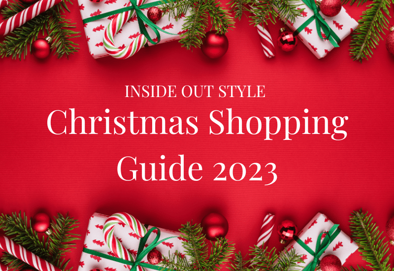 Inside Out Style Christmas Shopping Guide 2023 — Inside Out Style