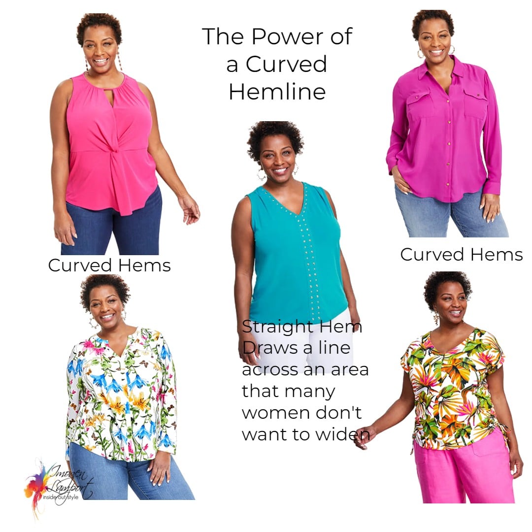 Straight hems v curved hems - curved hems hide your tummy and don't make thighs look wider whilst also making legs appear longer