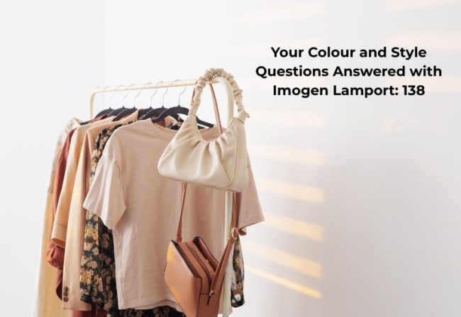 colour and style videos YOur colour and style questions about choosing prints and patterns, rebuilding your style after you've lost it, and creating outfits around new garments