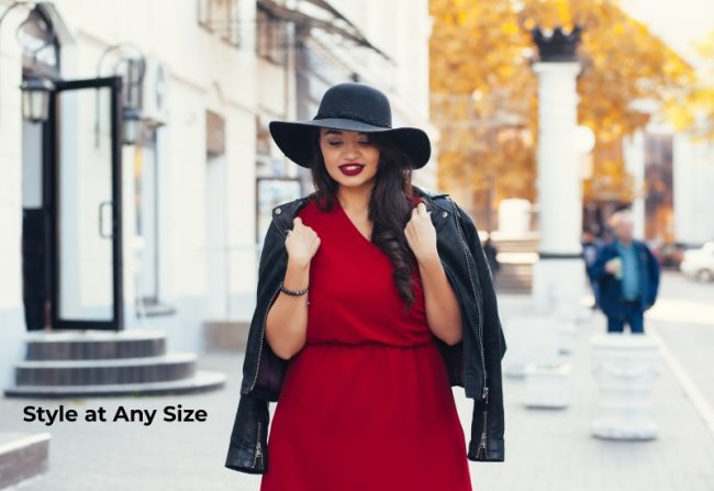 Style at Any Size Style at Any Size