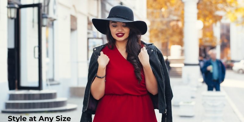 Style at Any Size Style at Any Size