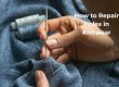 how to repair holes in knitwear
