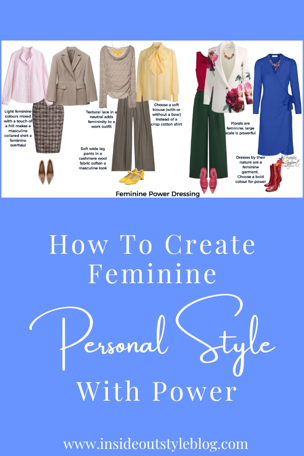 How To Create Feminine Personal Style With Power