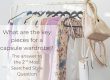 What are the key pieces for a capsule wardrobe