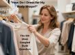 How Do I Dress For My Body Shape? And Why Your Body is Not the Problem