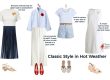 classic style in hot weather