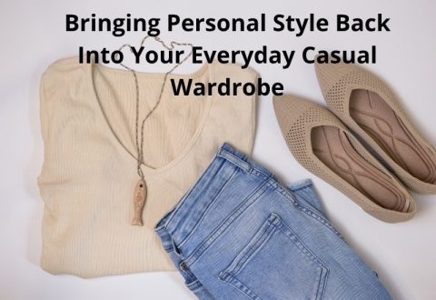 Bringing Personal Style Back Into Your Everyday Casual Wardrobe